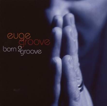 Euge Groove