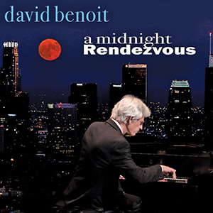 David Benoit A Midnight Rendevous