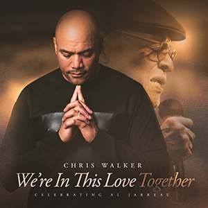 Chris Walker Tribute to Al Jarreau